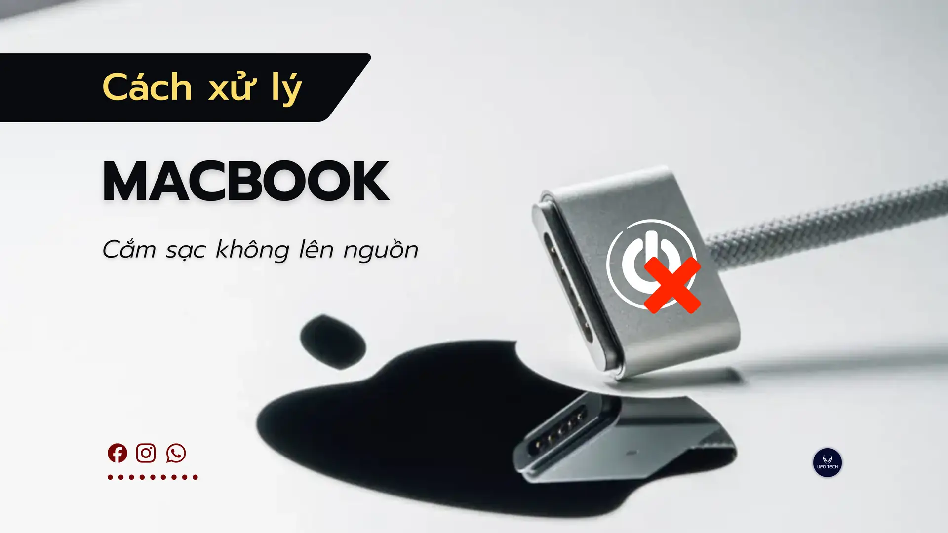 Cách xử lý MacBook cắm sạc không lên nguồn