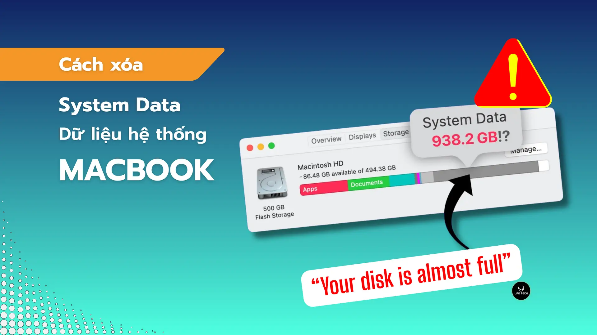Cách xóa System Data trên MacBook an toàn, hiệu quả, tiết kiệm không gian lưu trữ