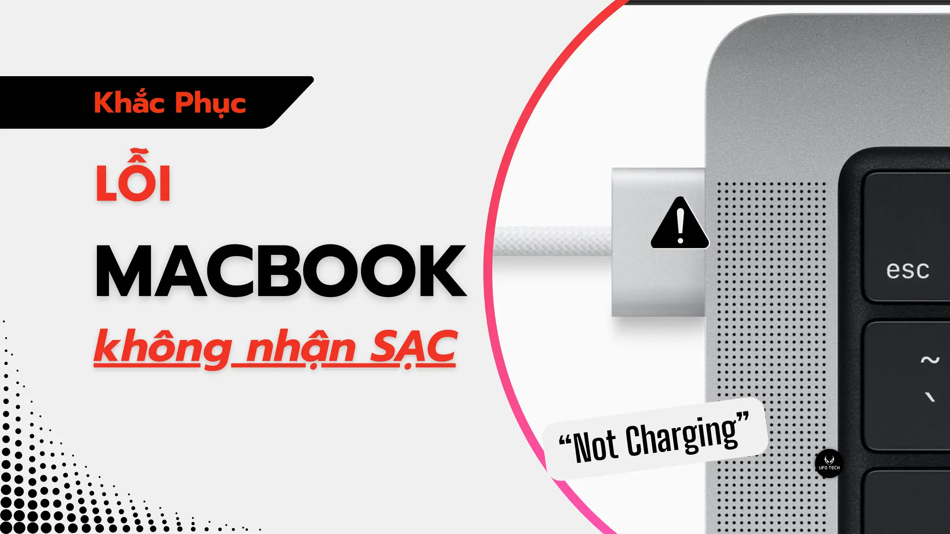 Khắc phục lỗi MacBook không nhận sạc chi tiết từ kỹ thuật viên