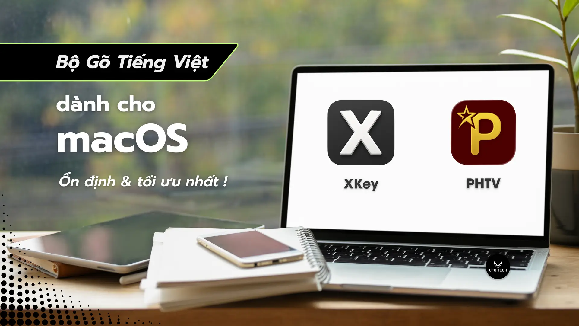 Bộ gõ Tiếng Việt cho macOS ổn định và tối ưu nhất