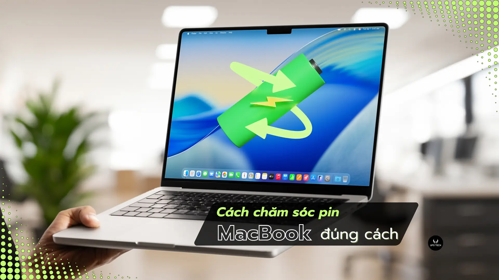 Cách chăm sóc pin MacBook đúng cách giúp pin bền và ít bị chai