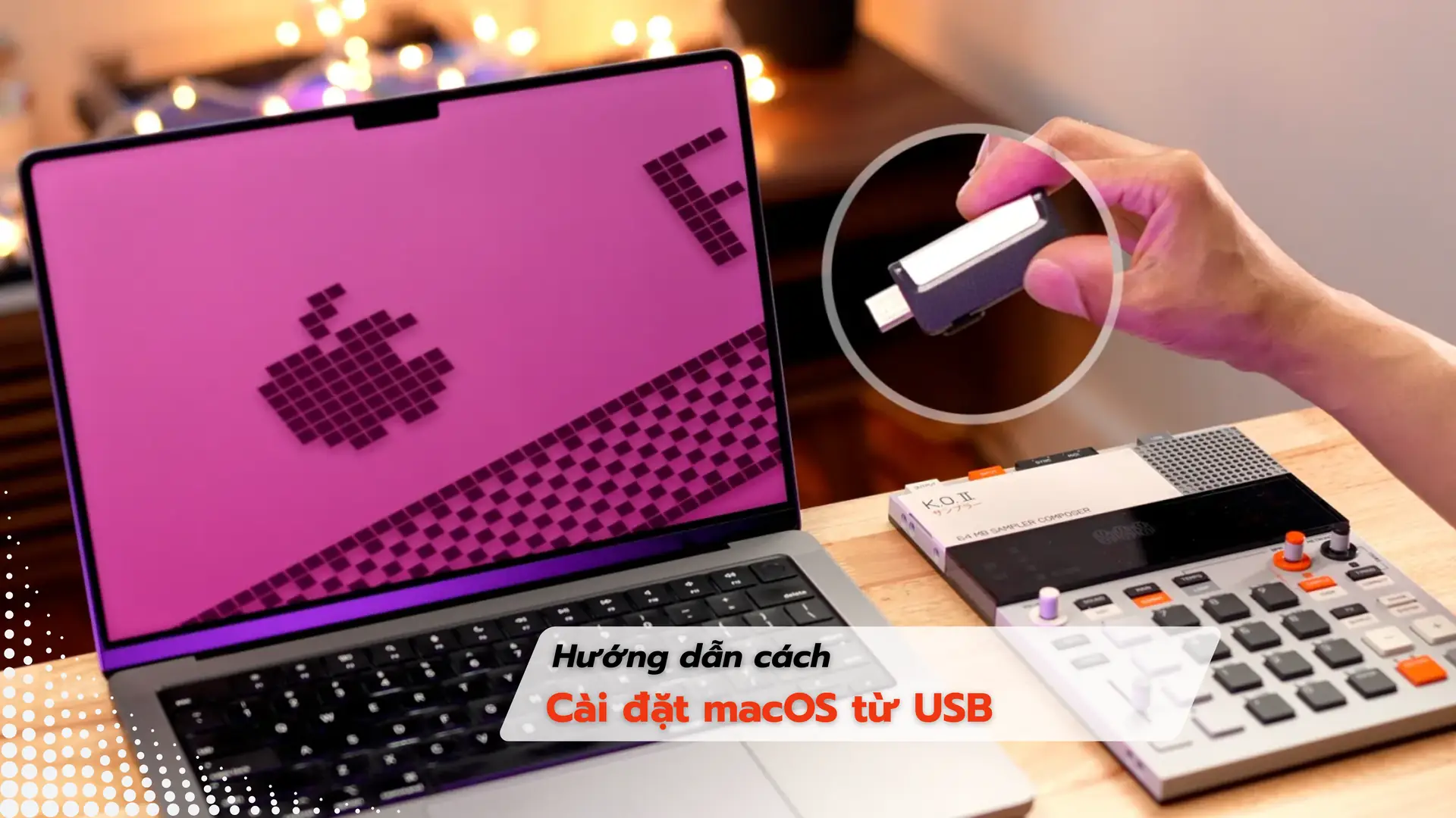 Hướng dẫn cách cài đặt macOS từ USB chi tiết, chuẩn kỹ thuật