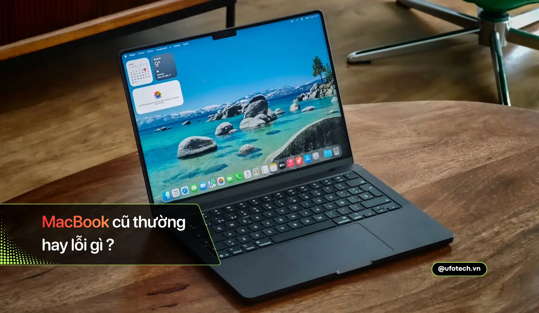 MacBook cũ hay lỗi gì? Cách nhận biết và hướng xử lý đúng